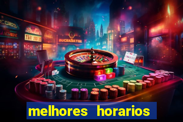 melhores horarios para jogar fortune ox